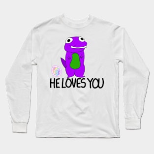 He Loves You Long Sleeve T-Shirt